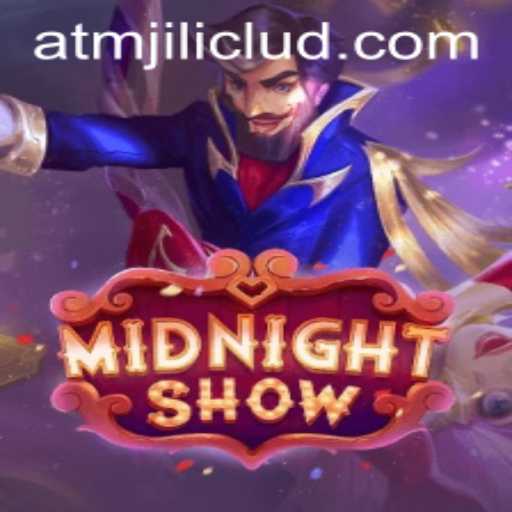 Midnight Show: Dive into the Exciting World of ATMjili.com