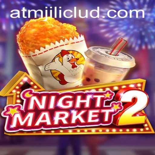 Explore the Thrilling World of NightMarket2 and ATMjili.com